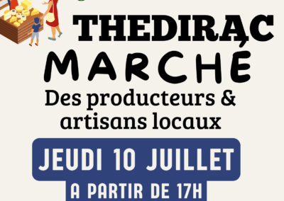 JEUDI 10 JUILLET – THÉDIRAC – Marché des producteurs et artisans
